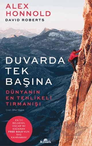 Duvarda Tek Başına – Alex Honnold, David Roberts – Kronik Kitap kitap kapağı