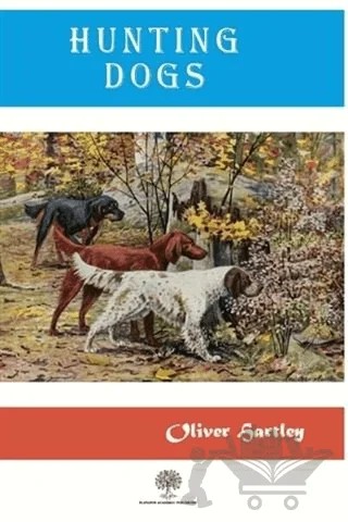 Hunting Dogs – Oliver Hartley – Platanus Publishing kitap kapağı