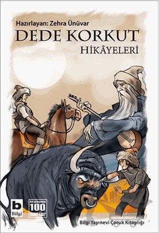 Dede Korkut Hikayeleri – Kolektif – Bilgi Yayınevi kitap kapağı