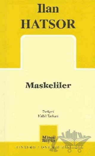 Maskeliler – Ilan Hatsor – Mitos Boyut Yayınları kitap kapağı