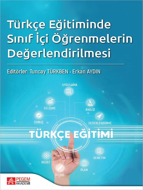 Türkçe Eğitimde Sınıf İçi Öğrenmelerin Değerlendirilmesi – Pegem Akademi Yayıncılık kitap kapağı