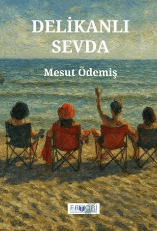 Delikanlı Sevda – Mesut Ödemiş – Favori Yayınları kitap kapağı
