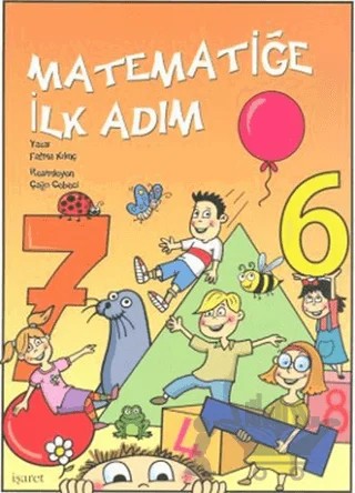 Matematiğe İlk Adım – Fatma Kılınç – İşaret Yayınları kitap kapağı