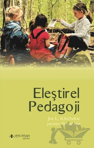 Eleştirel Pedagoji – Joe L. Kincheloe – Yeni İnsan Yayınevi kitap kapağı