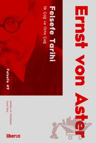 Felsefe Tarihi – Ernst von Aster – Liberus Yayınları kitap kapağı