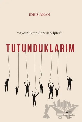 Tutunduklarım – İdris Akan – Sokak Kitapları Yayınları kitap kapağı
