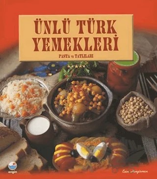 Schmackhafte Gerichte Der Türkischen Küche – Esen Hengirmen – Engin Yayınevi kitap kapağı
