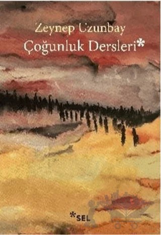 Çoğunluk Dersleri – Zeynep Uzunbay – Sel Yayıncılık kitap kapağı