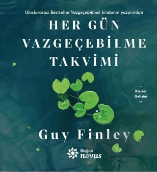 Her Gün Vazgeçebilme Takvimi – Guy Finley – Doğan Novus kitap kapağı