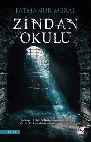 Zindan Okulu – Fatmanur Meral – Az Kitap kitap kapağı