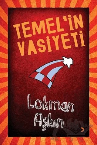 Temel'in Vasiyeti – Lokman Aşkın – Cinius Yayınları kitap kapağı