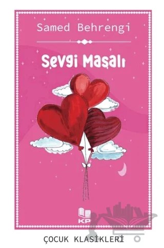 Sevgi Masalı – Samed Behrengi – KİTAPPAZARI Yayınları kitap kapağı