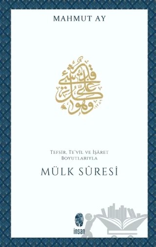 Mülk Suresi – Mahmut Ay – İnsan Yayınları kitap kapağı