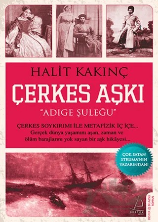 Çerkes Aşkı – Halit Kakınç – Destek Yayınları kitap kapağı