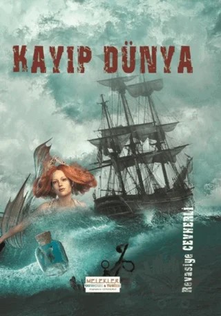 Kayıp Dünya – Revasiye Cevherli – Melekler Yayıncılık kitap kapağı