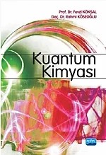 Kuantum Kimyası – Fevzi Köksal - Rahmi Köseoğlu – Nobel Akademik Yayıncılık kitap kapağı