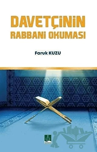 Davetçinin Rabbani Okuması – Faruk Kuzu – Semere Yayınları kitap kapağı