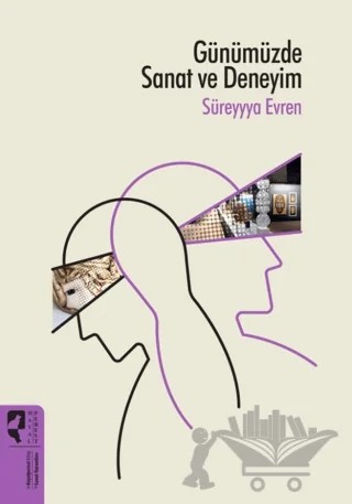 Günümüzde Sanat ve Deneyim – Süreyyya Evren – HayalPerest Kitap kitap kapağı