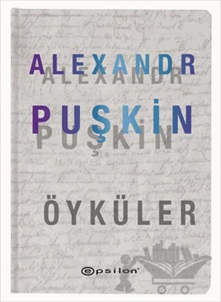 Alexandr Puşkin Öyküler – Aleksandr Puşkin – Epsilon Yayınevi kitap kapağı