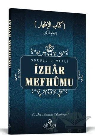 Sorulu Cevaplı İzhar Mefhumu – M. İsa Akyazılı – Ahıska Yayınevi kitap kapağı
