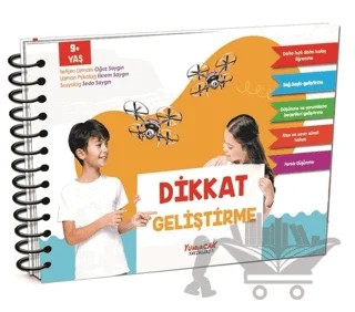 Dikkat Geliştirme 9+ Yaş – Ekrem Saygın, Oğuz Saygın, Seda Saygın – Yumurcak Yayınları kitap kapağı