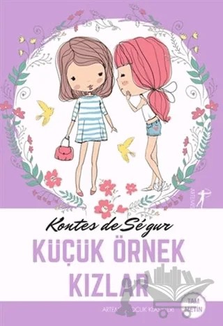Küçük Örnek Kızlar (Tam Metin) – Kontes de Segur – Artemis Yayınları kitap kapağı