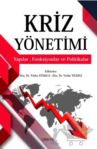 Kriz Yönetimi – Yıldız Atmaca, Vedat Yılmaz – Orion Kitabevi kitap kapağı