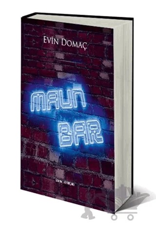 Maun Bar – Evin Domaç – Sokak Kitapları Yayınları kitap kapağı