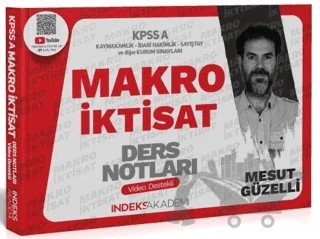 2025 KPSS A Grubu Makro İktisat Video Ders Notları – Mesut Güzelli – İndeks Akademi Yayıncılık kitap kapağı