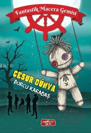 Cesur Dünya – Burcu Karadaş – Yediveren Çocuk kitap kapağı