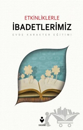 İbadetlerimiz – Kolektif – Tire Kitap kitap kapağı