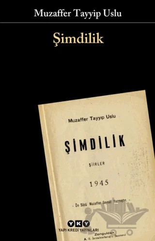 Şimdilik – Muzaffer Tayyip Uslu – Yapı Kredi Yayınları kitap kapağı