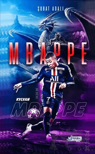 Kylian Mbappe - Yeni Pele – Şubat Adalı – Harika Kitap kitap kapağı
