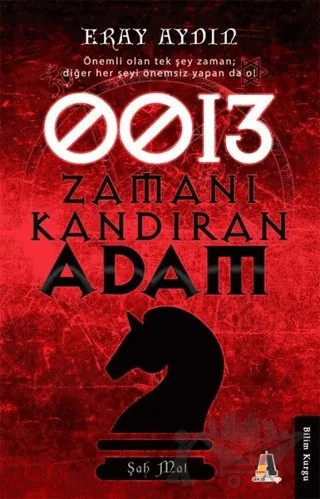 0013 Zamanı Kandıran Adam – Eray Aydın – Akis Kitap kitap kapağı