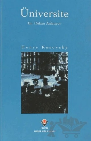 Üniversite – Henry Rosovsky – TÜBİTAK Yayınları kitap kapağı