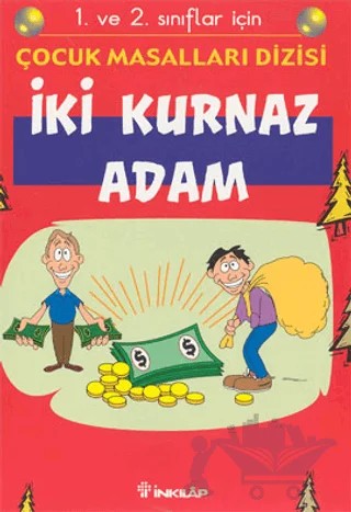 İki Kurnaz Adam 1. ve 2. Sınıflar İçin – Kolektif – İnkılap Kitabevi kitap kapağı