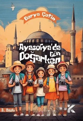 Ayasofya’da Gün Doğarken – Derya Çetin – Kiba Yayımcılık kitap kapağı