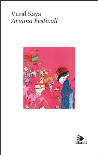 Arınma Festivali (Şiir) – Vural Kaya – Ebabil kitap kapağı