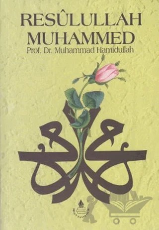 Resulullah Muhammed – Muhammed Hamıdullah – İrfan Yayıncılık kitap kapağı