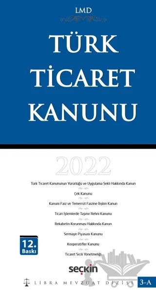 Türk Ticaret Kanunu / LMD - 3A – Kolektif – Seçkin Yayıncılık kitap kapağı