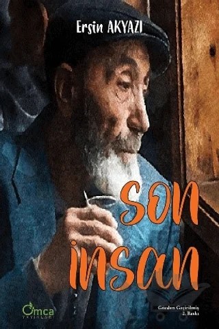 Son İnsan – Ersin Akyazı – Omca Yayınları kitap kapağı
