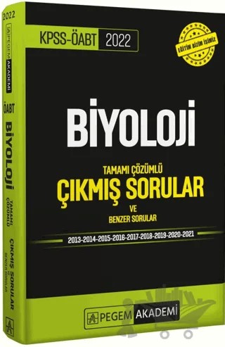 2022 KPSS-ÖABT Biyoloji Tamamı Çözümlü Çıkmış Sorular ve Benzer Sorular – Kolektif – Pegem Akademi Yayıncılık kitap kapağı