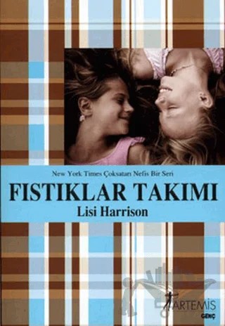 Fıstıklar Takımı – Lisi Harrison – Artemis Yayınları kitap kapağı