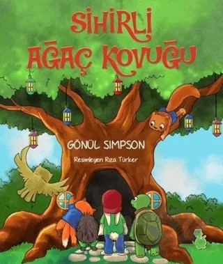 Sihirli Ağaç Kovuğu – Gönül Simpson – Yeşil Dinozor kitap kapağı