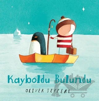 Kayboldu Bulundu – Oliver Jeffers – Can Çocuk Yayınları kitap kapağı