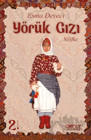 Yörük Gızı (Silifke) – Esma Deveci – Gülnar Yayınları kitap kapağı