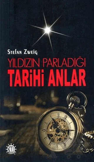 Yıldızın Parladığı Tarihi Anlar – Stefan Zweıg – Yason Yayıncılık kitap kapağı