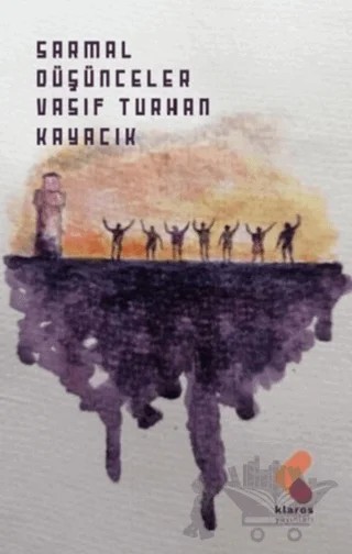 Sarmal Düşünceler – Vasıf Turhan Kayacık – Klaros Yayınları kitap kapağı