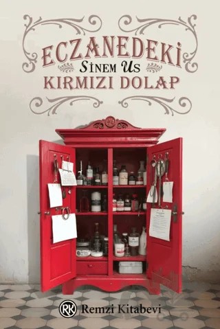Eczanedeki Kırmızı Dolap – Sinem Us – Remzi Kitabevi kitap kapağı