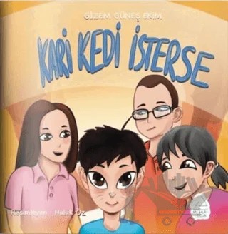 Kari Kedi İsterse – Gizem Güneş Ekim – Mahlas Çocuk Yayınları kitap kapağı
